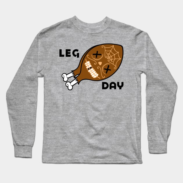 Leg Day Long Sleeve T-Shirt by Mathquez